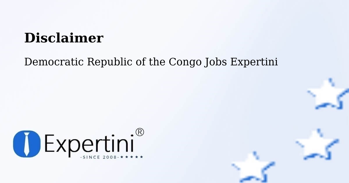 Disclaimer – Kasangulu - Democratic Republic of the Congo Jobs Expertini