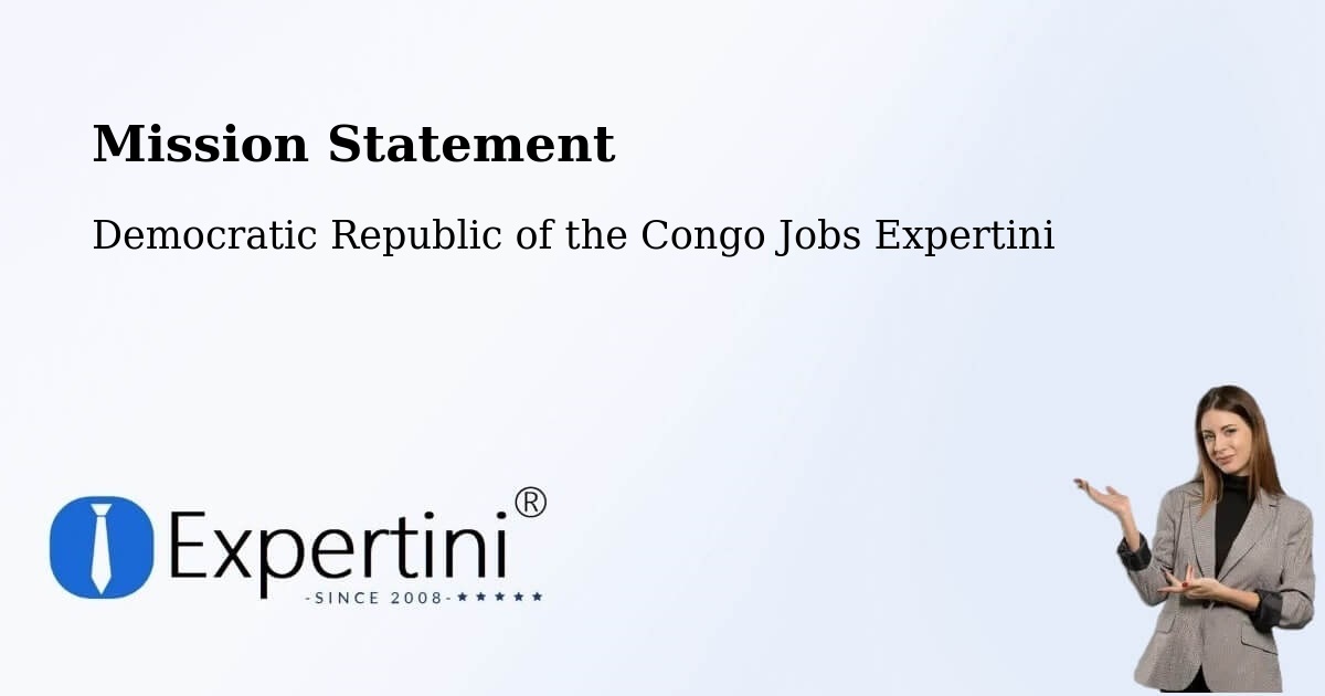 Corporate Mission – Kasangulu - Democratic Republic of the Congo Jobs Expertini