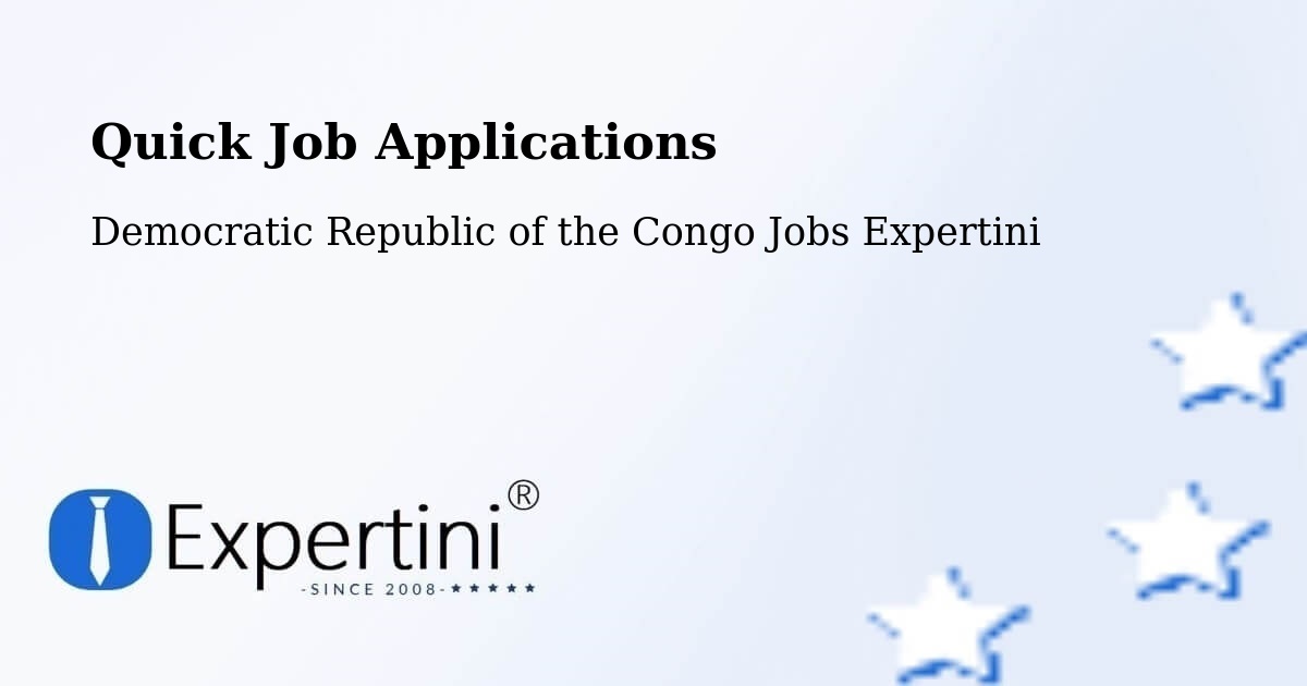 Quick Apply Feature – Kasangulu - Democratic Republic of the Congo Jobs Expertini