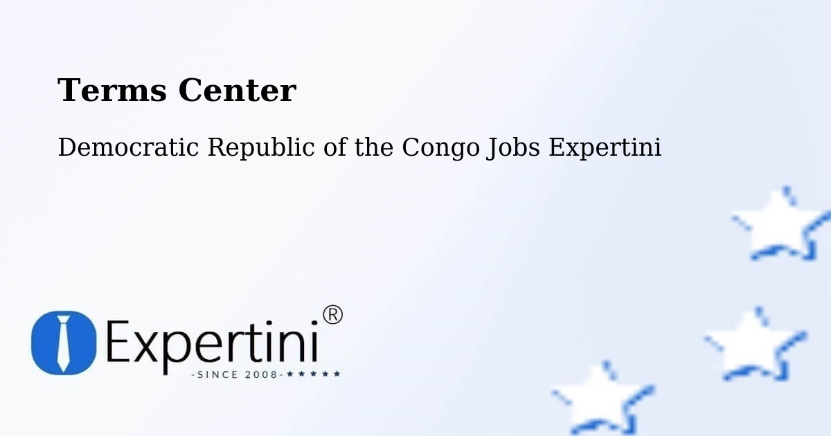 Terms of Service – Kasangulu - Democratic Republic of the Congo Jobs Expertini